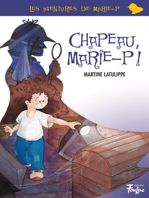 cover image of Chapeau, Marie-P!